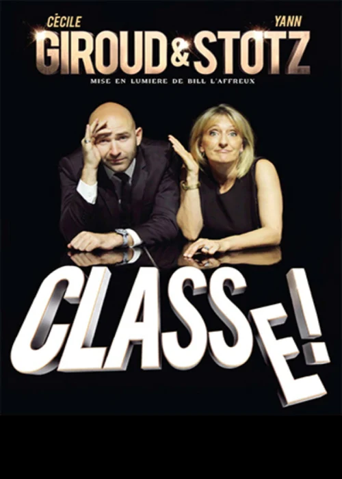 Samedi 16 janvier 2027 : Giroud & Stotz - Classe !