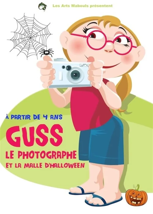 Le 31 octobre et 1er novembre 2026 :Guss le photographe et la malle d'Halloween