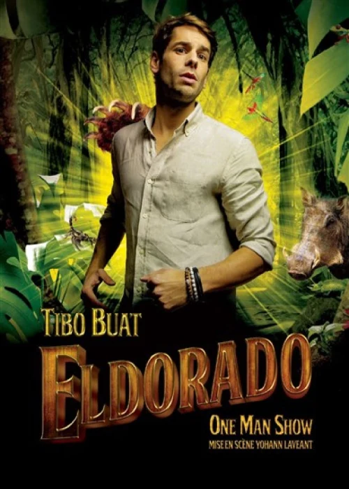 Les 7 et 8 janvier 2027 : Tibo Buat dans Eldorado