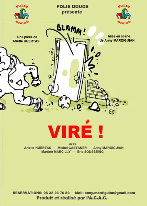 Samedi 26 septembre 2026 : Viré !