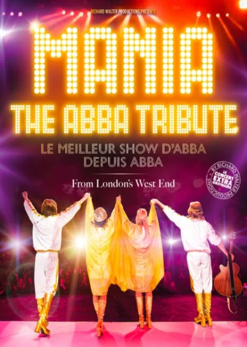 Dimanche 17 octobre 2027 : Mania – The ABBA Tribute