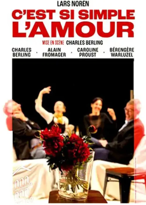 Jeudi 27 mai 2027 : C&rsquo;est si simple l&rsquo;amour