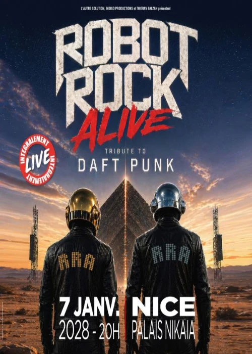 Vendredi 7 janvier 2028 : Robot Rock Alive – L&rsquo;hommage ultime à Daft Punk