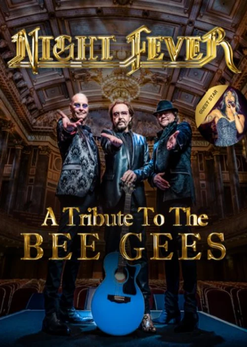 Mercredi 19 mai 2027 : Night Fever – A tribute to the Bee Gees