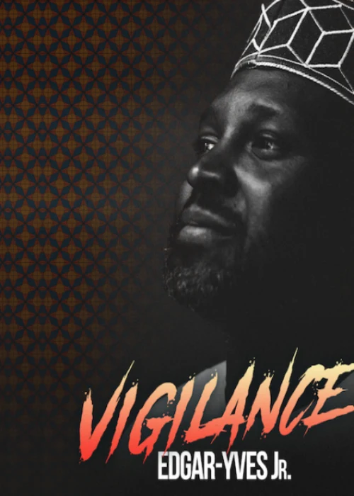 Vendredi 29 janvier 2027 : Edgar-Yves Jr « Vigilance »